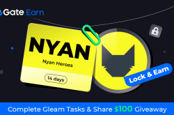 Gate.io HODL & Earn: Lock NYAN To Earn 150% APR