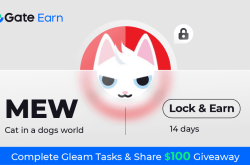 Gate.io HODL & Earn: Lock MEW To Earn 150% APR