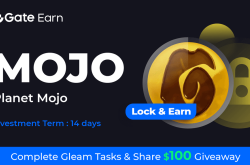 Gate.io HODL & Earn: Lock MOJO To Earn 150% APR